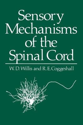 【预售】Sensory Mechanisms of the Spinal Cord