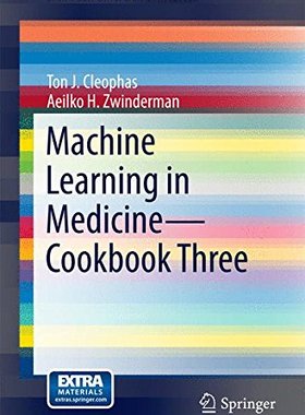 【预订】Machine Learning in Medicine - Cookb...