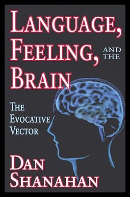 【预售】Language, Feeling, and the Brain: The Evocative V