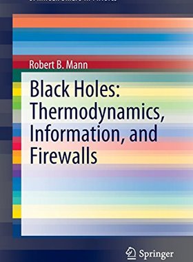 【预订】Black Holes: Thermodynamics, Informa...