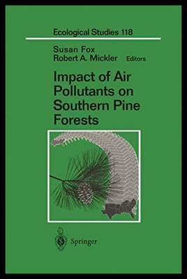 【预售】Impact of Air Pollutants on Southern Pine Forests