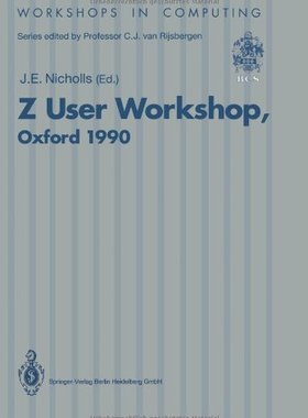 【预订】Z User Workshop, Oxford 1990: Procee...