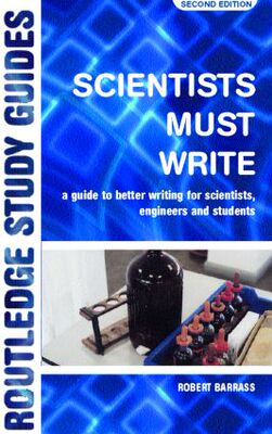 【预售】Scientists Must Write: A Guide to Better Writin