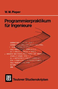 【预售】Programmierpraktikum Fur Ingenieure:...