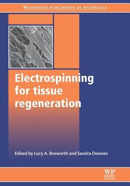 【预订】Electrospinning for Tissue Regeneration