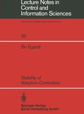 【预订】Stability of Adaptive Controllers