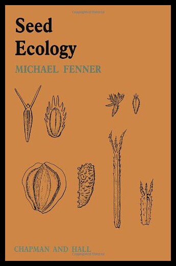 【预售】Seed Ecology: Outline Studies in Ecology Series