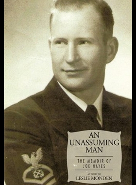 【预售】An Unassuming Man: The Memoir of Joe Hayes