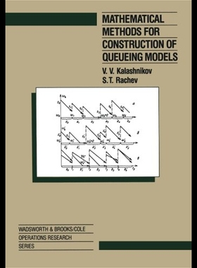 【预售】Mathematical Methods for Construction of Queueing