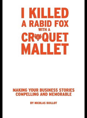 【预售】I Killed a Rabid Fox with a Croquet Mallet: Makin