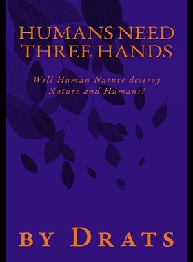 【预售】Humans Need Three Hands: Will Human Nature Destro