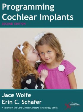 【预售】Programming Cochlear Implants