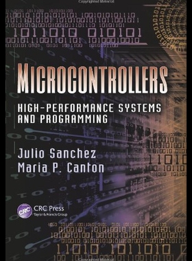 【预售】Microcontrollers: High-Performance Systems and Pr