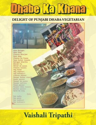 【预售】Dhabe Ka Khana: Delight of Punjabi Dhaba [Vege...