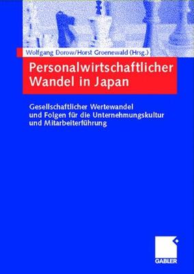 【预售】Personalwirtschaftlicher Wandel in Japan: Gese...