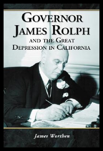 【预售】Governor James Rolph and the Great Depression in
