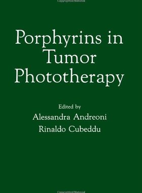 【预售】Porphyrins in Tumor Phototherapy