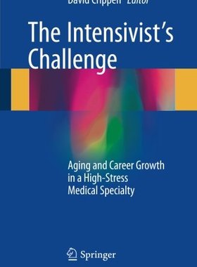 【预订】The Intensivist’s Challenge