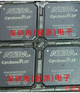 铭源盛 全新 EP4CGX30CF23C6N EP4CGX30CF23C6 FPGA BGA484 芯片
