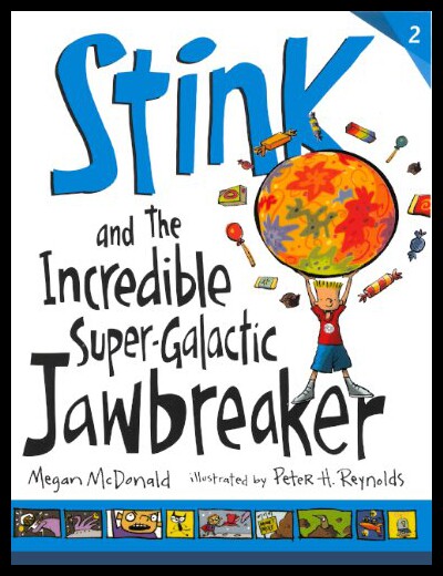 【预售】Stink and the Incredible Super-Galactic Jawbreake