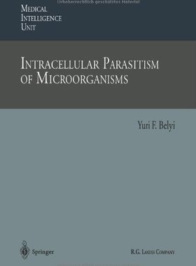【预订】Intracellular Parasitism of Microorganisms