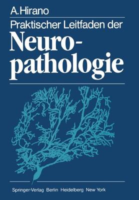 【预订】Praktischer Leitfaden Der Neuropathologie