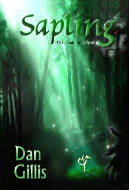 【预售】Sapling: The Blade of Ahtol