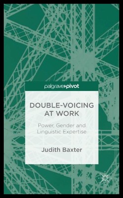 【预售】Double-Voicing at Work: Power, Gender and Linguis