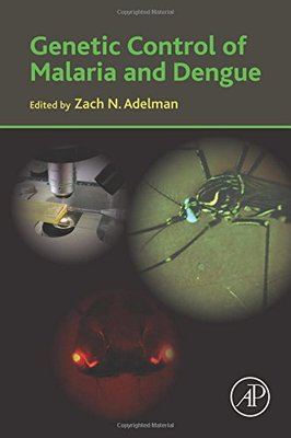 【预订】Genetic Control of Malaria and Dengue
