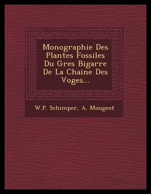 【预售】Monographie Des Plantes Fossiles Du ...