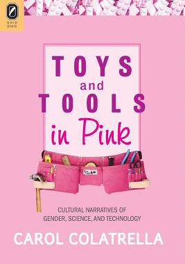 【预售】Toys and Tools in Pink: Cultural Nar...