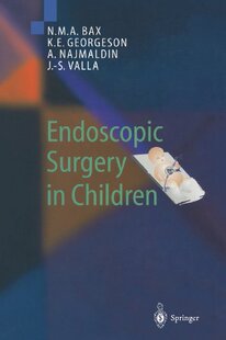 【预订】Endoscopic Surgery in Children