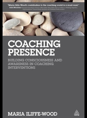 【预售】Coaching Presence: Building Consciousn