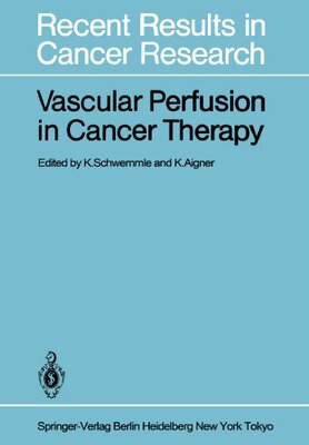 【预订】Vascular Perfusion in Cancer Therapy