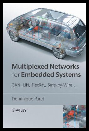【预售】Multiplexed Networks for Embedded Systems: CAN,