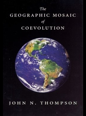 【预售】The Geographic Mosaic of Coevolution