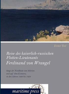 【预售】Reise Des Kaiserlich-Russischen Flot...