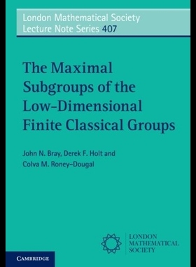【预售】The Maximal Subgroups of the Low-Dimen