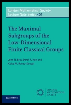 【预售】The Maximal Subgroups of the Low-Dimen