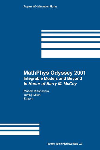 【预售】Mathphys Odyssey 2001: Integrable Models and B...