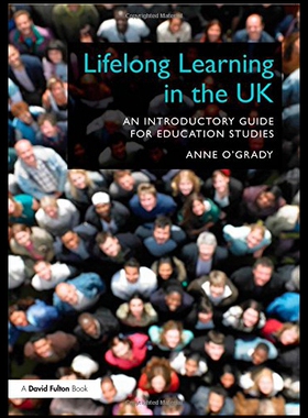 【预售】Lifelong Learning in the UK: An Introductory Guid