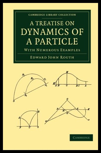 【预售】A Treatise on Dynamics of a Particle: With Numero