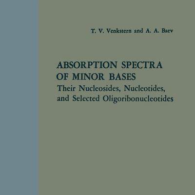 【预订】Absorption Spectra of Minor Bases: T...