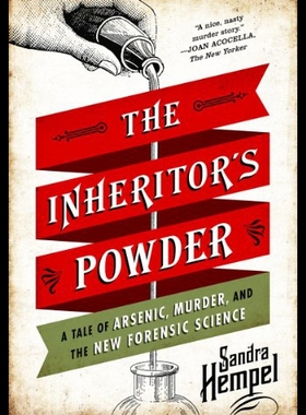 【预售】The Inheritor's Powder: A Tale of Arsenic, Murder