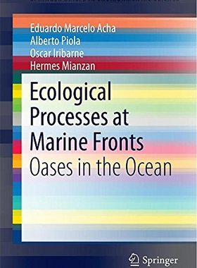 【预订】Ecological Processes at Marine Fronts