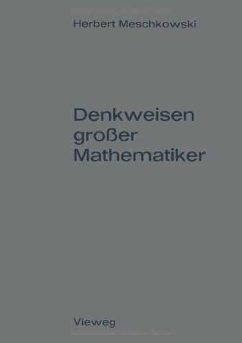 【预售】Denkweisen Grosser Mathematiker: Ein Weg Zur G...