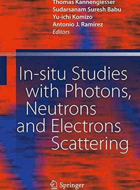 【预订】In-situ Studies with Photons, Neutro...