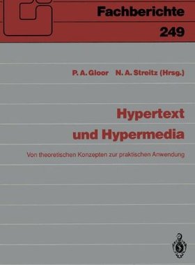 【预订】Hypertext Und Hypermedia: Von Theore...