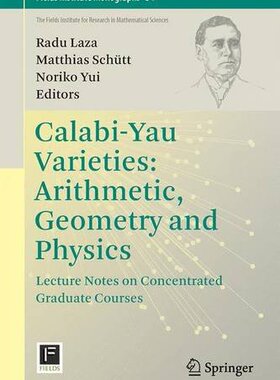 【预订】Calabi-Yau Varieties: Arithmetic, Ge...