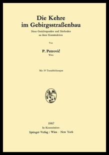 预售 Gebirgsstrassenbau Die Neue Kehre